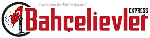 Bahçelievler'in en popüler gazetesi...